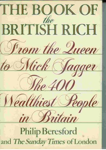 Stock image for The Book of the British Rich for sale by Prairie Archives