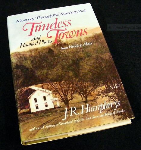 9780312051709: Timeless Towns and Haunted Places: From Florida to Maine