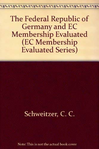 Stock image for Federal Republic of Germany and Ec Membership Evaluated for sale by zeebooks