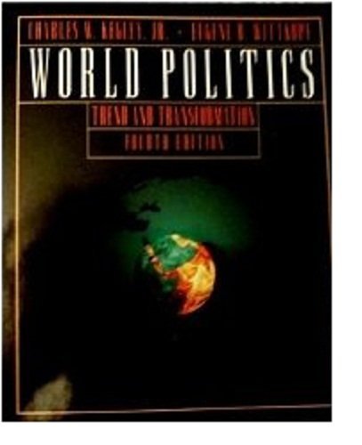 Beispielbild fr World Politics Trend and Transformation zum Verkauf von Wonder Book