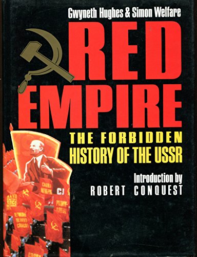 Beispielbild fr Red Empire : The Forbidden History of the U. S. S. R. zum Verkauf von Better World Books: West