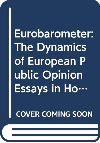 Stock image for Eurobarometer: The Dynamics of European Public Opinion for sale by Jackson Street Booksellers