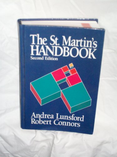 The St. Martin's Handbook (9780312053673) by Andrea A Lunsford; Robert Connors