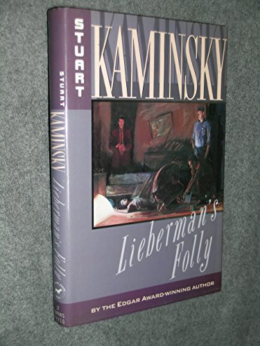 Lieberman's Folly (9780312053987) by Kaminsky, Stuart M.