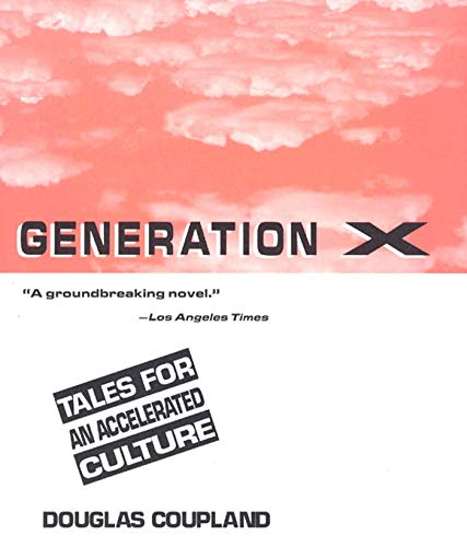 Beispielbild fr Generation X zum Verkauf von Gulf Coast Books