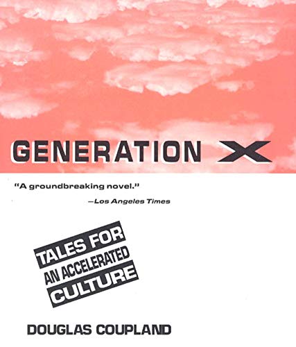9780312054366: Generation X: Tales for an Accelerated Culture