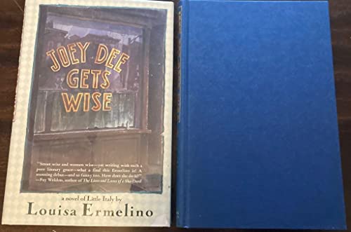 Beispielbild fr Joey Dee Gets Wise : A Novel of Little Italy zum Verkauf von Better World Books