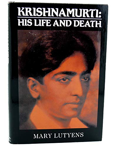 Imagen de archivo de Krishnamurti, His Life and Death a la venta por ThriftBooks-Dallas