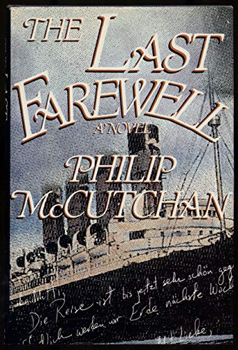9780312054588: The Last Farewell: A Novel