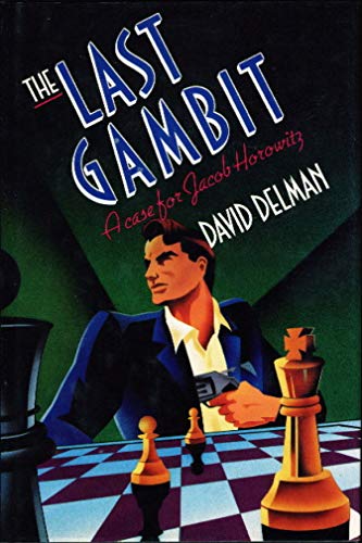 Beispielbild fr The Last Gambit zum Verkauf von Redux Books