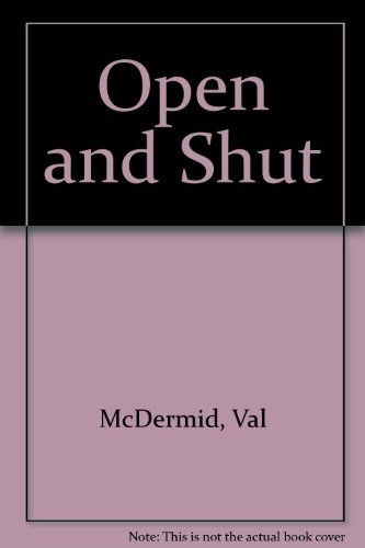 Open and Shut (9780312054878) by McDermid, Val