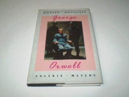 Stock image for George Orwell (Modern Novelists) for sale by Library House Internet Sales