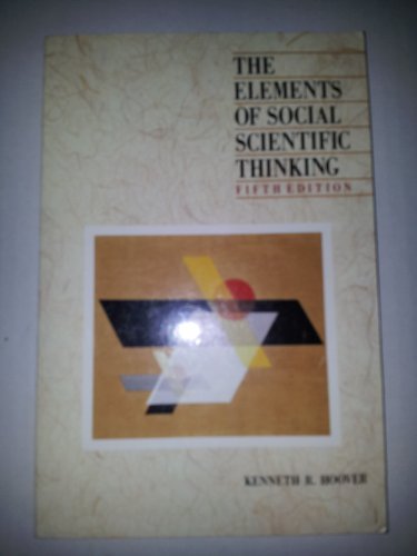 Beispielbild fr The elements of social scientific thinking zum Verkauf von BooksRun