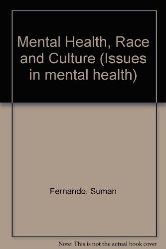 Beispielbild fr Mental Health, Race and Culture zum Verkauf von Better World Books