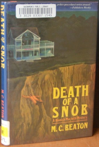 Stock image for Death of a Snob (Hamish Macbeth Mysteries, No. 6) for sale by Ronz Firsts