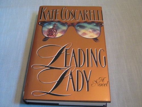 9780312058890: Leading Lady