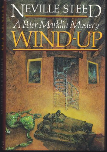 Wind-Up: A Peter Marklin Mystery (BEAUTIFUL, UNREAD COPY)---FIRST PRINTING.