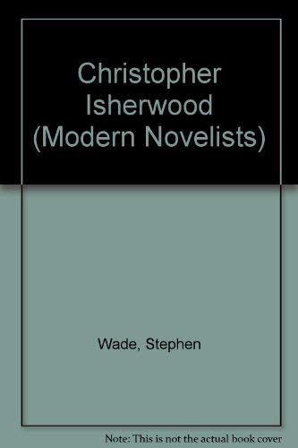 9780312060404: Christopher Isherwood (Modern Novelists)