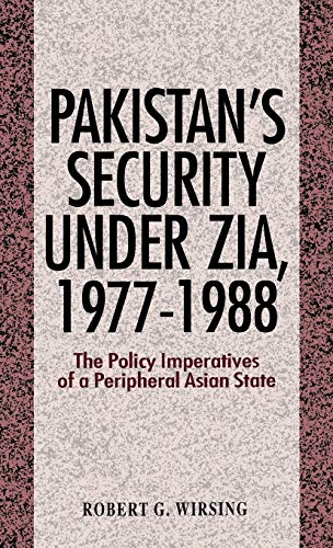 Pakistan's Security Under Zia