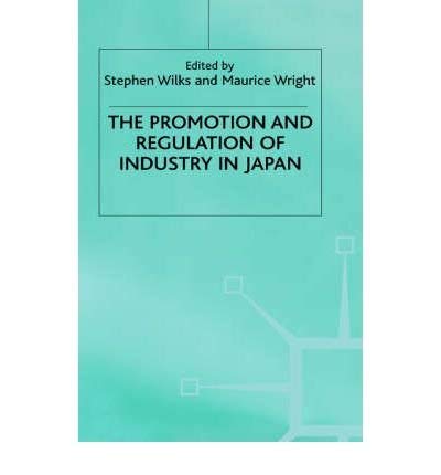Beispielbild fr The Promotion and Regulation of Industry in Japan zum Verkauf von Ammareal