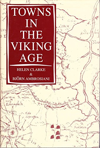 Beispielbild fr Towns in the Viking Age zum Verkauf von Better World Books