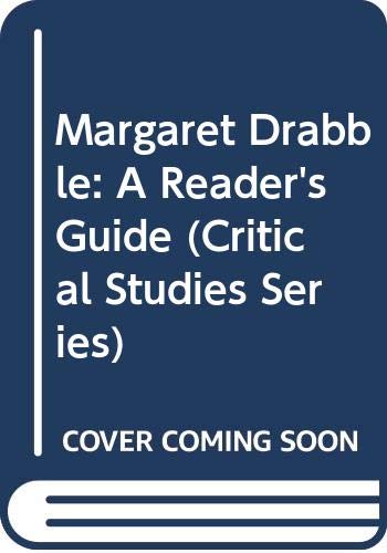 9780312061043: Margaret Drabble: A Reader's Guide (Critical Studies Series)