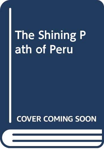 Stock image for The Shining Path of Peru for sale by The Book Cellar, LLC