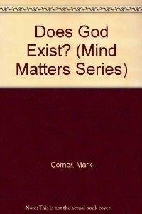 Stock image for Does God Exist? (Mind Matters Series) for sale by HPB-Red
