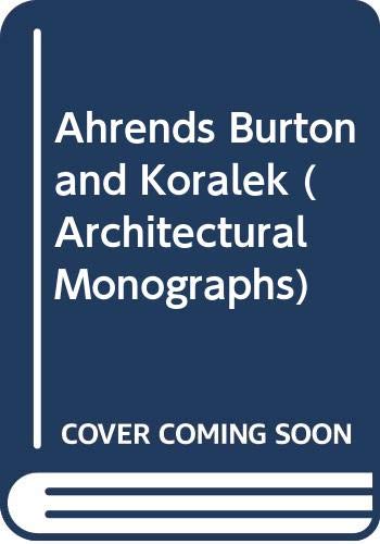 Stock image for Ahrends, Burton and Koralek: An Architectural Monograph for sale by Hennessey + Ingalls