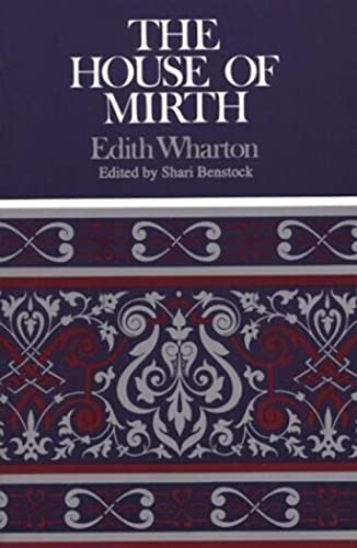 Beispielbild fr The House of Mirth (Case Studies in Contemporary Criticism) zum Verkauf von Jenson Books Inc