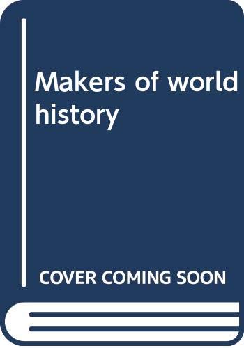 Imagen de archivo de Makers Of World History (Volume One) a la venta por Granada Bookstore,            IOBA