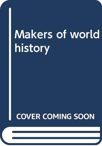 Stock image for Makers Of World History (Volume One) for sale by Granada Bookstore,            IOBA