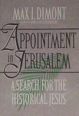 Beispielbild fr Appointment in Jerusalem : A Search for the Historical Jesus zum Verkauf von Better World Books