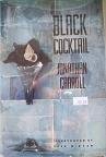 Imagen de archivo de Black Cocktail a la venta por Open Books