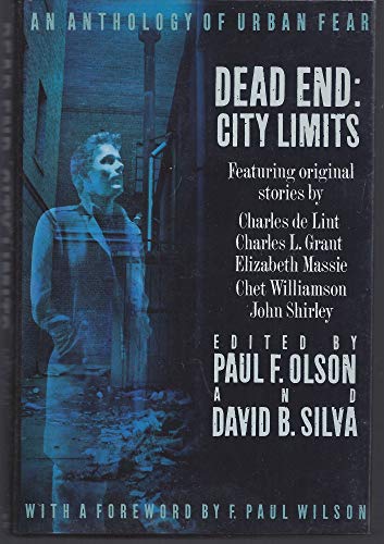 Beispielbild fr Dead End: City Limits: An Anthology of Urban Fear zum Verkauf von ThriftBooks-Atlanta