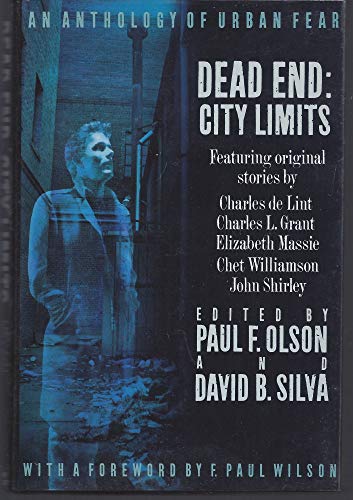 9780312063283: Dead End: City Limits : An Anthology of Urban Fear