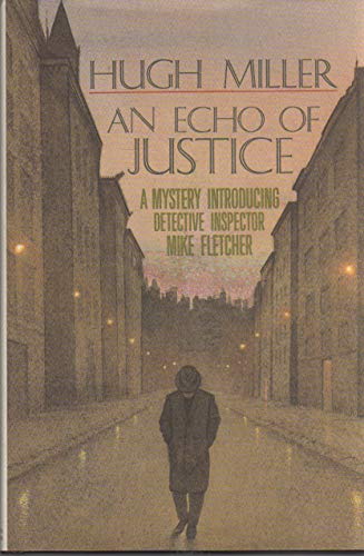 Beispielbild fr An Echo of Justice zum Verkauf von Better World Books