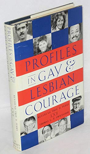 Beispielbild fr Profiles in Gay and Lesbian Courage zum Verkauf von Wonder Book