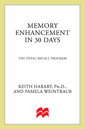 9780312064136: Memory Enhancement in 30 Days: The Total-Recall Program (The 30-Day Higher Consciousness Series)