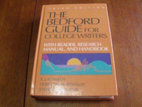 Beispielbild fr The Bedford Guide for College Writers With Readings and Handbook: With Reader, Research Manual, and Handbook zum Verkauf von Campus Bookstore