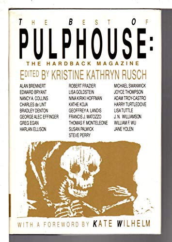 Stock image for The Best of Pulphouse: The Hardback Magazine for sale by K & L KICKIN'  BOOKS
