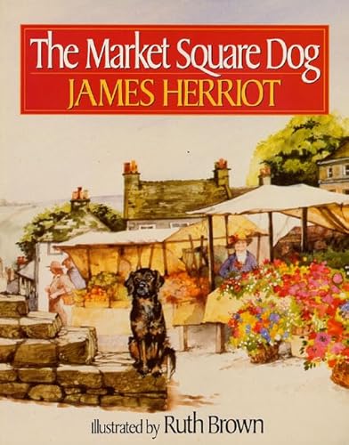 Imagen de archivo de The Market Square Dog a la venta por ThriftBooks-Dallas