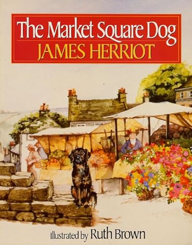 Stock image for The Market Square Dog for sale by ThriftBooks-Dallas