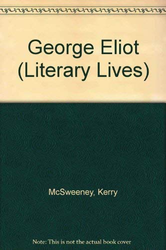 Stock image for George Eliot (Marian Evans) : A Literary Life for sale by Better World Books