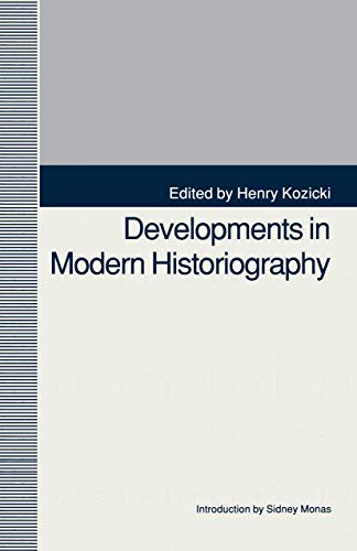 9780312066024: Developments in Modern Historiography