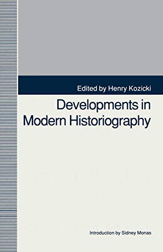 Stock image for Developments in Modern Historiography for sale by Ergodebooks