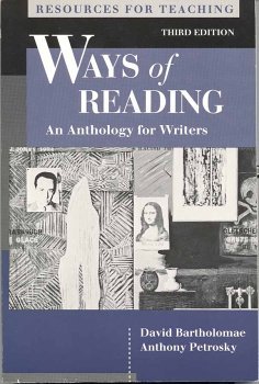 Stock image for Ways of Reading : An Anthology for Writers for sale by The Yard Sale Store
