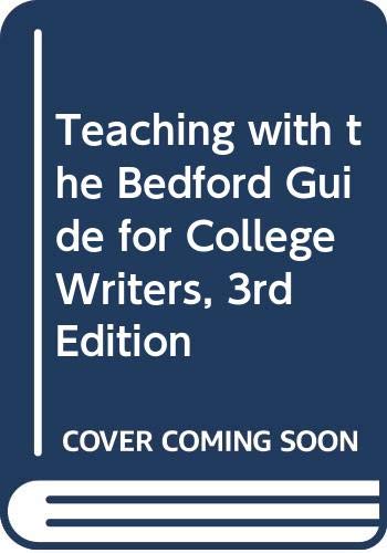 Imagen de archivo de Teaching With The Bedford Guide for College Writers, Third (3rd) Edition: Volume Two (2) - Background Readings a la venta por UHR Books