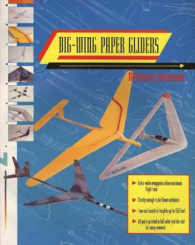 Big-Wing Paper Gliders (9780312067311) by Johnson, Michael