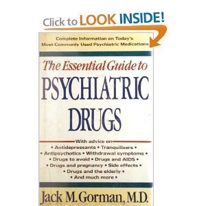 Imagen de archivo de The Essential Guide to Psychiatric Drugs (2nd Edition) a la venta por Wonder Book